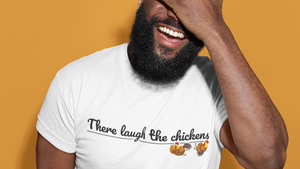 Da lachen ja die Hühner (There laugh the chickens)