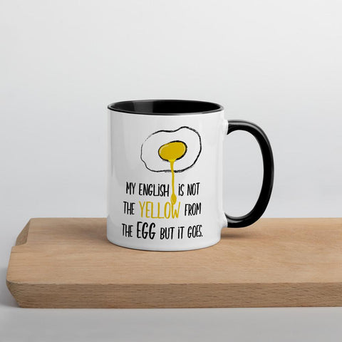 English is not the yellow from the egg but it goes Cup