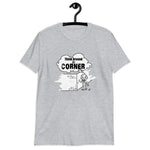 Think Around The Corner T-Shirt