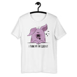 funny german expressions i think my pig whistles shirt