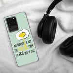 English not the Yellow from the Egg Samsung Case